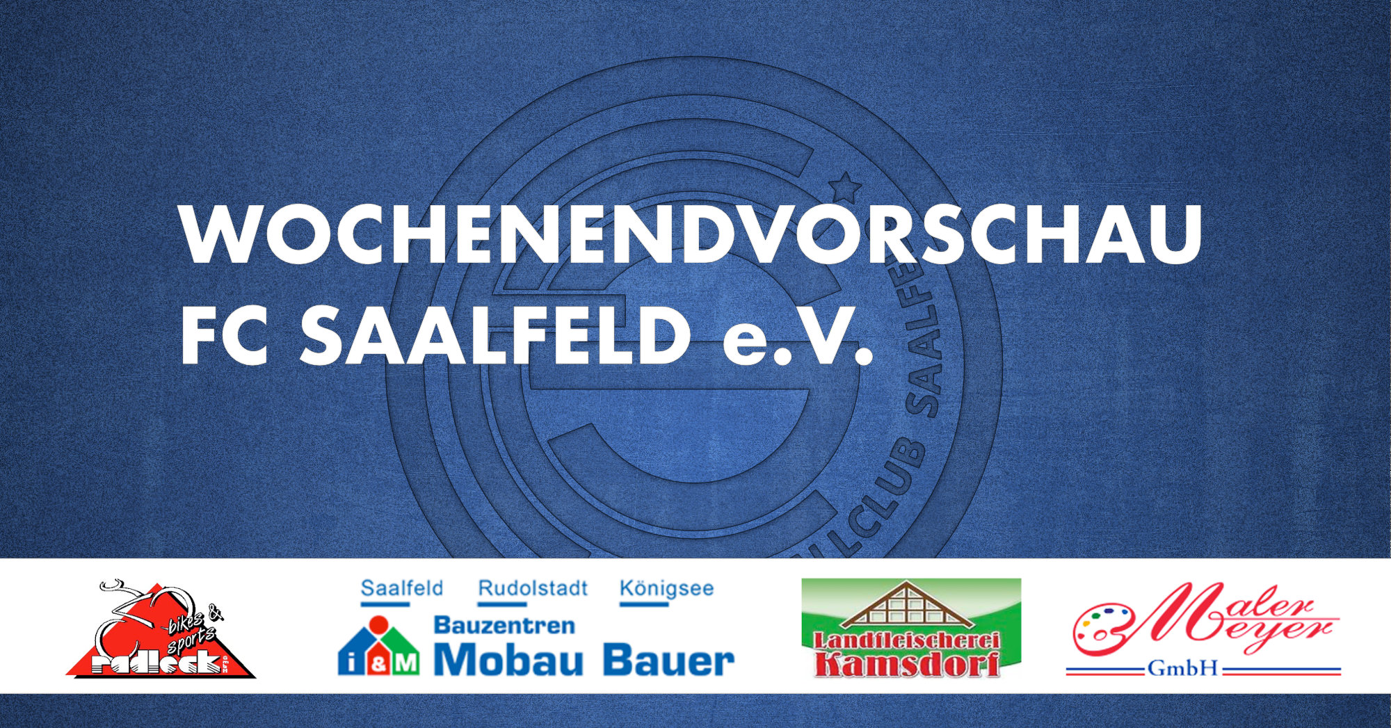 Wochenendvorschau 20.-22.05.2022